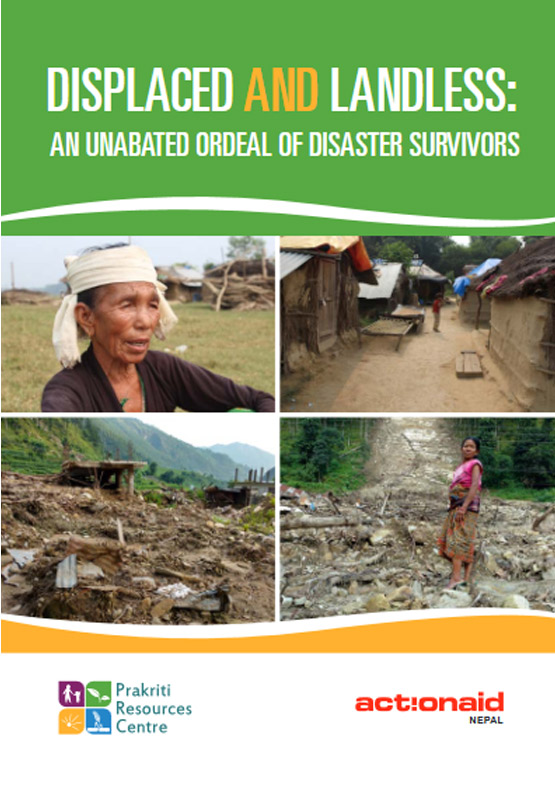 Displaced And Landless: An Unabated Ordeal of Disaster Survivors