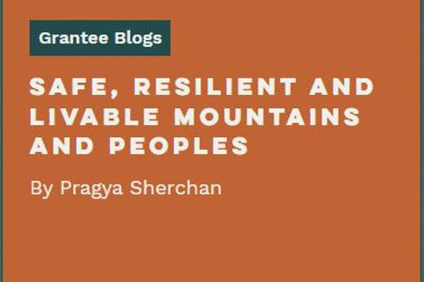 Safe, Resilient and Livable Mountains and Peoples